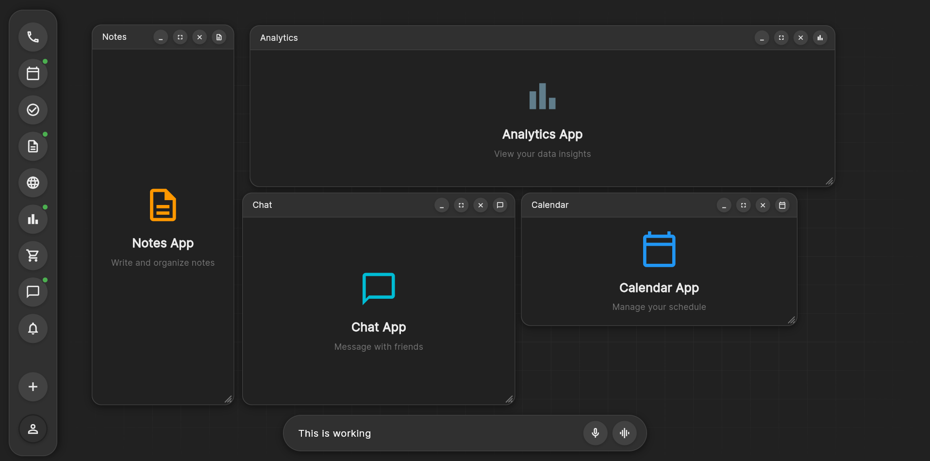 The Flutter shell in September 2025: a launcher rail on the left and four empty windows labelled Notes, Analytics, Chat and Calendar, with the text 'This is working' in the input bar